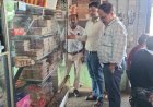 खाद्य विभाग के द्वारा पनीर,मिठाई, सब्जी के भरे नमूने,स्थानीय बाजारों के निरन्तर निरीक्षण किये जा रहे