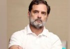 राहुल गांधी की सुरक्षा को खतरा! कोर्ट में BJP नेताओं की धमकियों का किया जिक्र,सावरकर मानहानि मामला